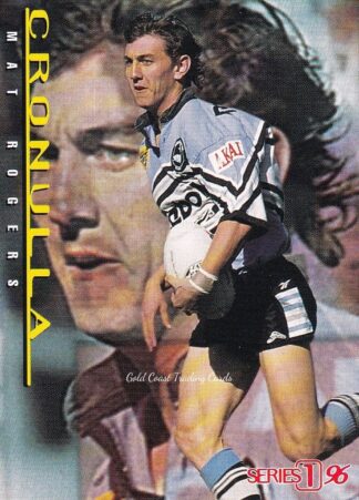 1996 Dynamic Series 1 Common Card - Base 132 Mat Rogers Cronulla Sharks