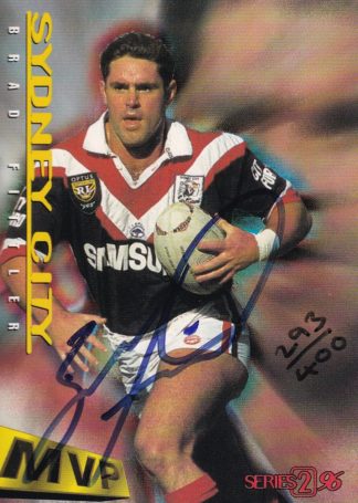 1996 Dynamic Series 2 MVP Signature Card - 17 Brad Fittler Sydney City Roosters