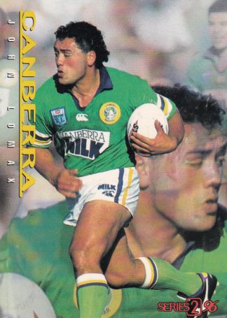 1996 Dynamic Series 2 Common Card - Base 024 John Lomax Canberra Raiders