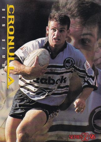 1996 Dynamic Series 2 Common Card - Base 043 Ben Sammut Cronulla Sharks