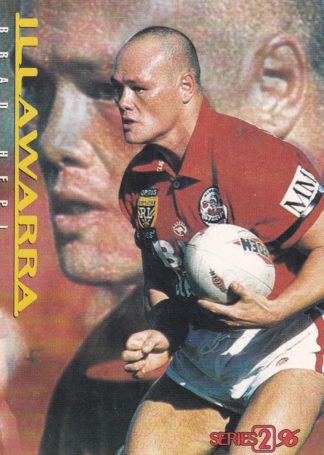 1996 Dynamic Series 2 Common Card - Base 057 Brad Hepi Illawarra Steelers