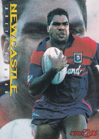 1996 Dynamic Series 2 Common Card - Base 078 Brett Grogan Newcastle Knights