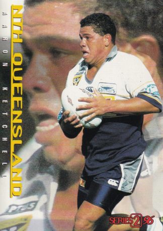 1996 Dynamic Series 2 Common Card - Base 089 Aaron Ketchell North Qld Cowboys