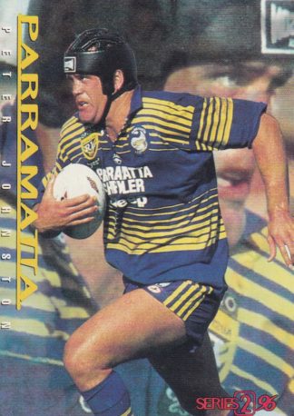 1996 Dynamic Series 2 Common Card - Base 102 Peter Johnston Parramatta Eels