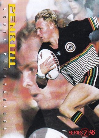 1996 Dynamic Series 2 Common Card - Base 114 Scott Pethybridge Penrith Panthers