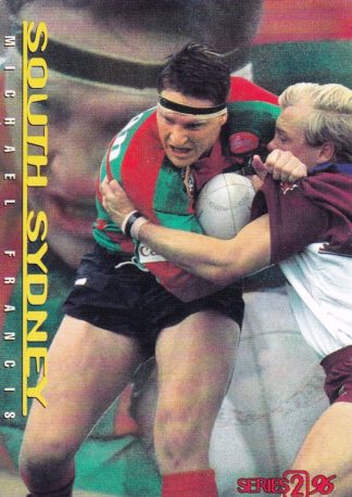 1996 Dynamic Series 2 Common Card - Base 136 Michael Francis South Sydney Rabbitohs