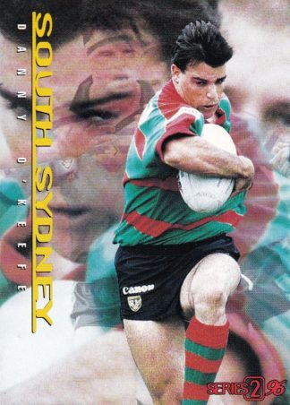 1996 Dynamic Series 2 Common Card - Base 140 Danny O'Keefe South Sydney Rabbitohs