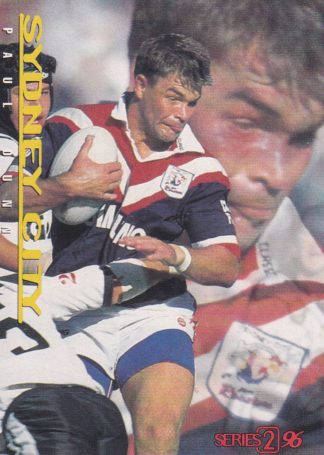 1996 Dynamic Series 2 Common Card - Base 147 Paul Dunn Sydney City Roosters