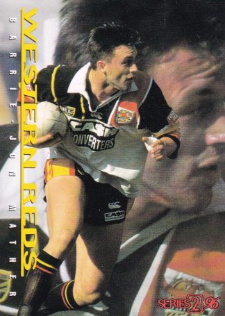 1996 Dynamic Series 2 Common Card - Base 168 Barrie-Jon Mather Western Reds