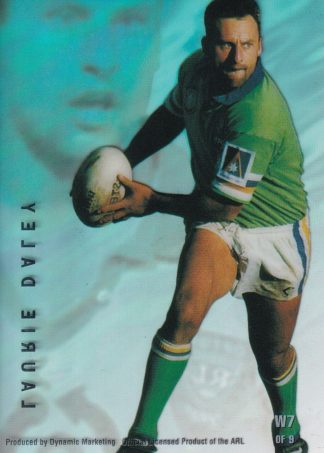1996 Dynamic Series 3 Acetate Cel Card - W7 Laurie Daley Canberra Raiders
