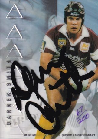 1996 Dynamic Series 3 Acetate Cel Signature - A9 Darren Smith Brisbane Broncos - #067 / 200