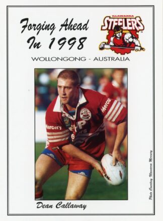 1998 Illawarra Steelers Forging Ahead - Card 1 Dean Callaway