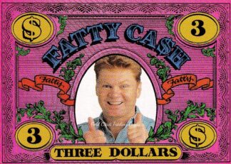1997 Dynamic Fatty Fun Cash -  $3 Three Dollars