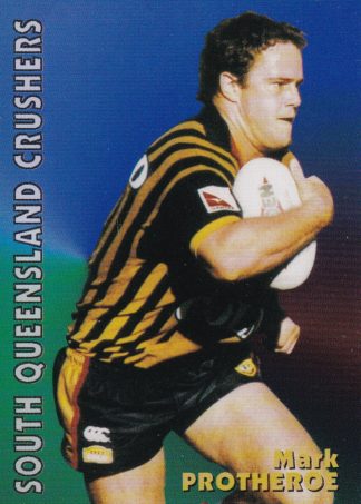 1997 Dynamic Fatty Fun Pack Common Card - Base 052 Mark Protheroe South Qld Crushers