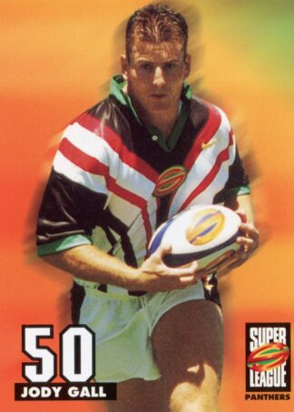 1997 Super League Penrith Panthers - Base 50 Jody Gall