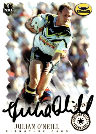 2000 Select NRL All Stars Signature - SC5 Julian O'Neill North Qld Cowboys