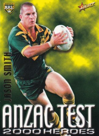 2000 Select NRL Anzac Test Heroes - A05 Jason Smith