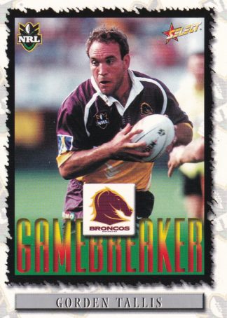 2000 Select NRL Common Card - Base 013 Gorden Tallis Brisbane Broncos