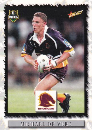 2000 Select NRL Common Card - Base 019 Michael De Vere Brisbane Broncos