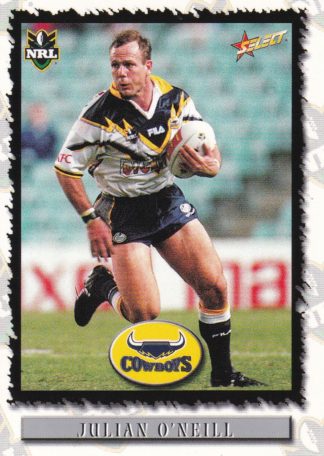 2000 Select NRL Common Card - Base 067 Julian O'Neill North Qld Cowboys
