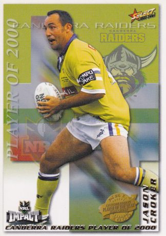 2001 NRL Impact Club Player Of The Year - CP04 Jason Croker Canberra Raiders