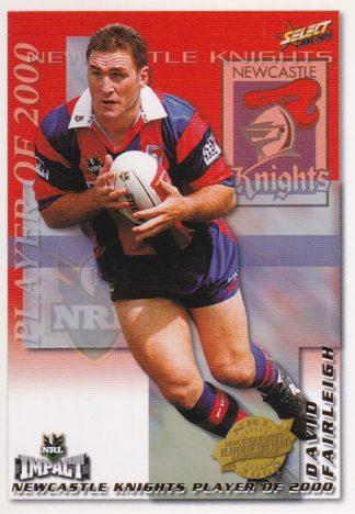 2001 NRL Impact Club Player Of The Year - CP06 David Fairleigh Newcastle Knights