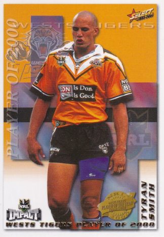 2001 NRL Impact Club Player Of The Year - CP15 Tyran Smith Wests Tigers