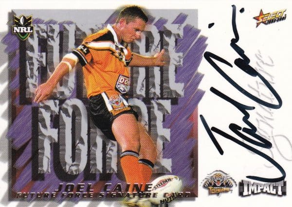 2001 NRL Impact Future Force Signature - FF13 Joel Caine Wests Tigers