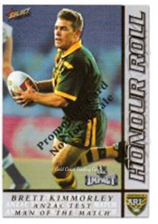 2001 NRL Impact Promotional Card - HR5 Brett Kimmorley Australia