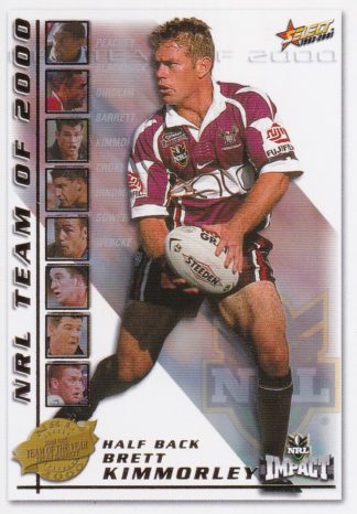 2001 NRL Impact Team Of The Year - TY5 Brett Kimmorley Northern Eagles