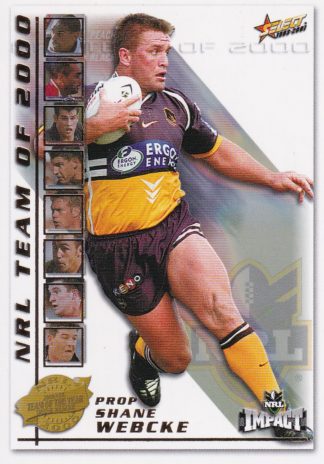 2001 NRL Impact Team Of The Year - TY9 Shane Webcke Brisbane Broncos