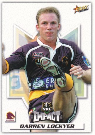 2001 NRL Impact Common Card - Base 009 Darren Lockyer Brisbane Broncos