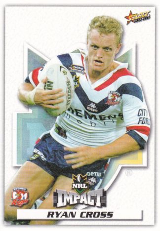 2001 NRL Impact Common Card - Base 017 Ryan Cross Sydney Roosters