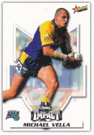 2001 NRL Impact Common Card - Base 049 Michael Vella Parramatta Eels