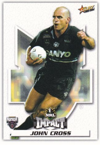 2001 NRL Impact Common Card - Base 067 John Cross Penrith Panthers