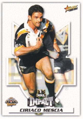 2001 NRL Impact Common Card - Base 110 Ciriaco Mescia Wests Tigers