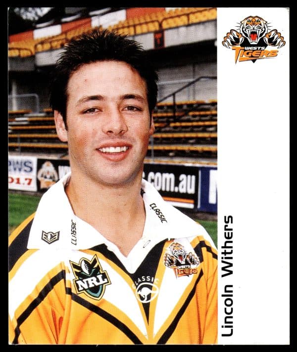 2001 NRL Wests Tigers Player Cards - Lincoln Withers