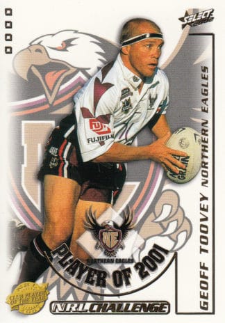 2002 NRL Challenge Club Player Of The Year - CP06 Geoff Toovey Northern Eagles