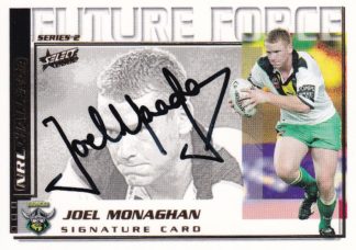 2002 NRL Challenge Future Force Signature - FF20 Joel Monaghan Canberra Raiders