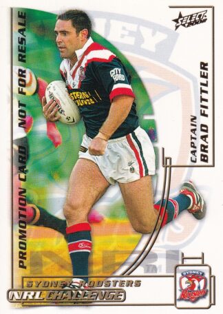 2002 NRL Challenge Promotional Card - Base 076 Brad Fittler Sydney Roosters