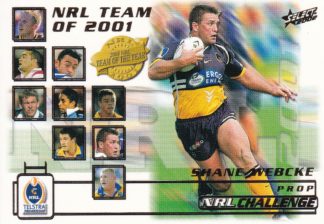 2002 NRL Challenge Team Of The Year - TY8 Shane Webcke Brisbane Broncos