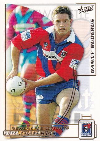 2002 NRL Challenge Common Card - Base 005 Danny Buderus Newcastle Knights