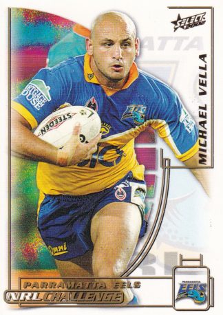 2002 NRL Challenge Common Card - Base 023 Michael Vella Parramatta Eels