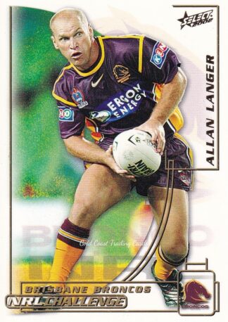 2002 NRL Challenge Common Card - Base 045 Alan Langer Brisbane Broncos