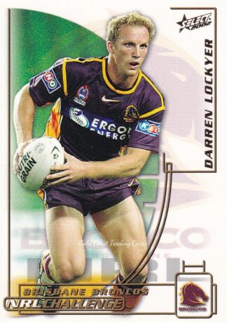 2002 NRL Challenge Common Card - Base 047 Darren Lockyer Brisbane Broncos