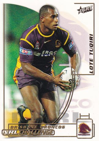2002 NRL Challenge Common Card - Base 048 Lote Tuqiri Brisbane Broncos