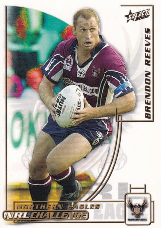 2002 NRL Challenge Common Card - Base 118 Brendon Reeves Northern Eagles