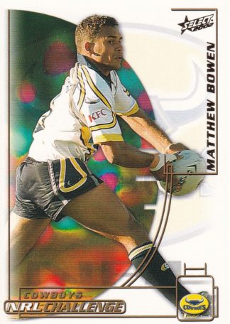 2002 NRL Challenge Common Card - Base 149 Matthew Bowen North Qld Cowboys
