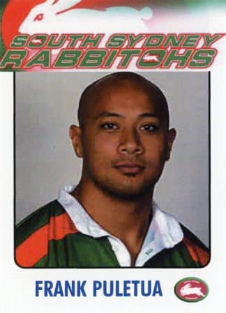 2003 RL Cardz South Sydney Rabbitohs - 12 Frank Puletua