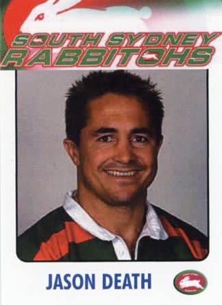 2003 RL Cardz South Sydney Rabbitohs - 14 Jason Death